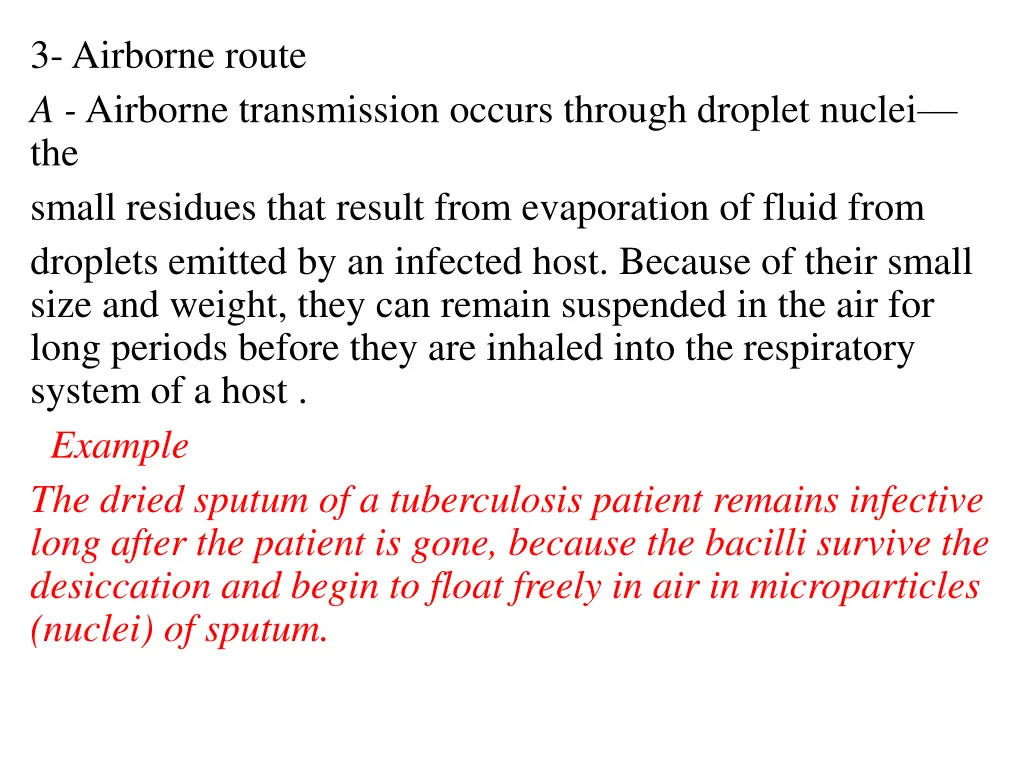 3 airborne route a airborne transmission occurs