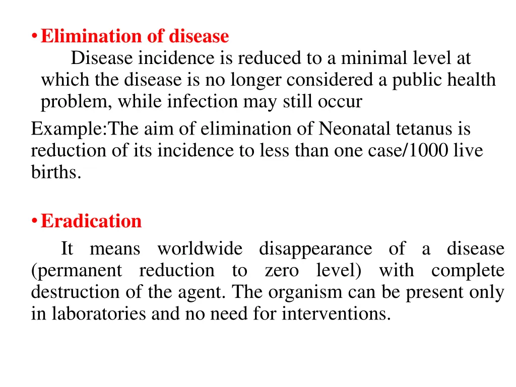 elimination of disease disease incidence