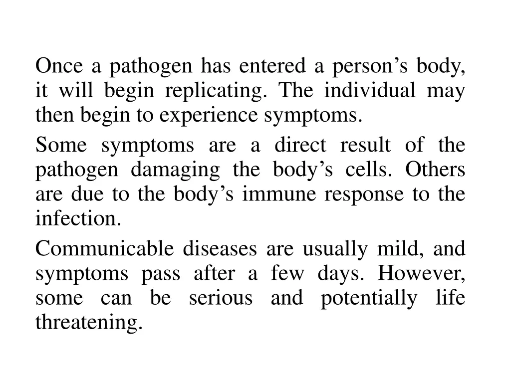 once a pathogen has entered a person s body