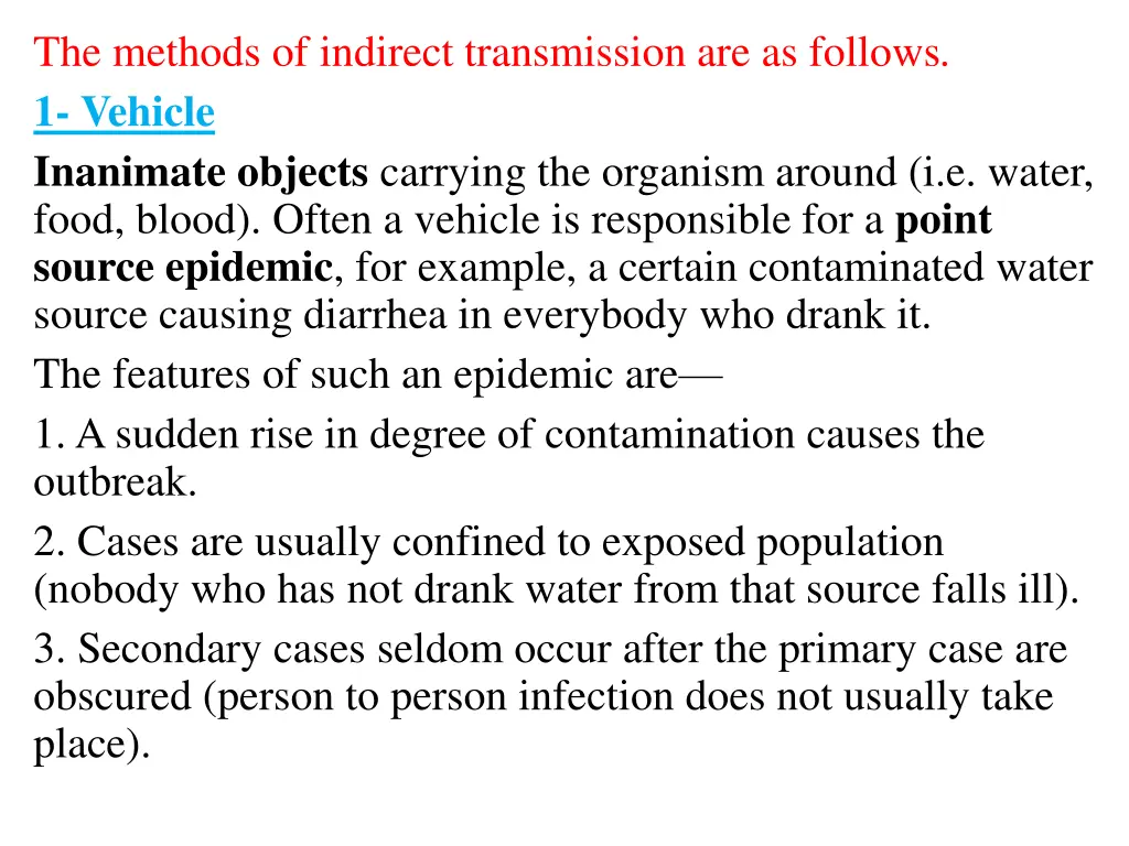 the methods of indirect transmission