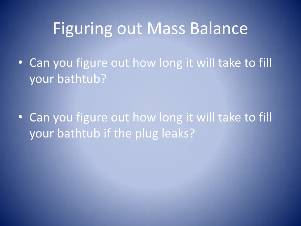 figuring out mass balance