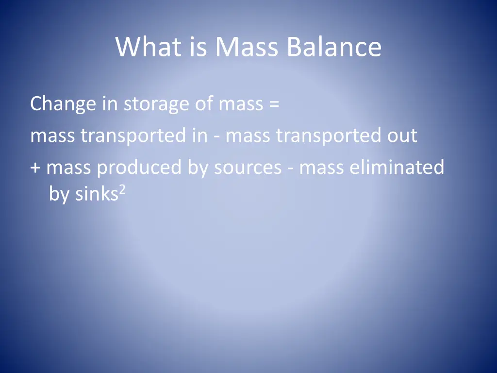 what is mass balance 2