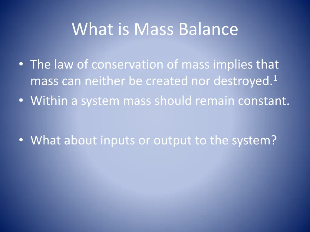 what is mass balance