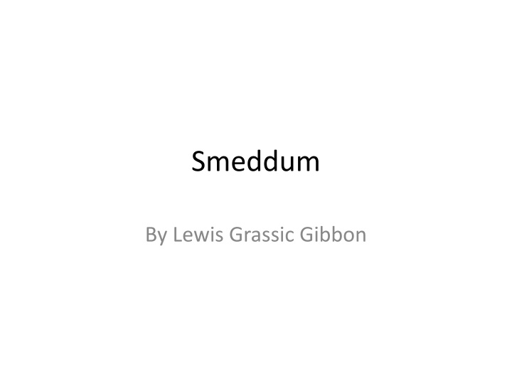 smeddum