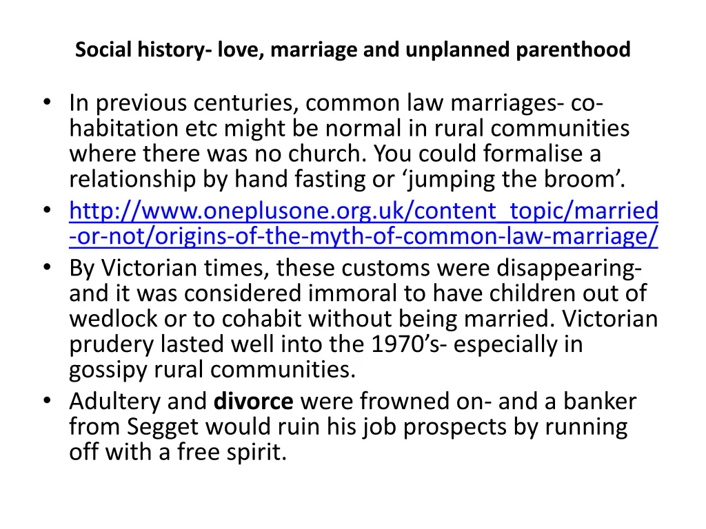 social history love marriage and unplanned