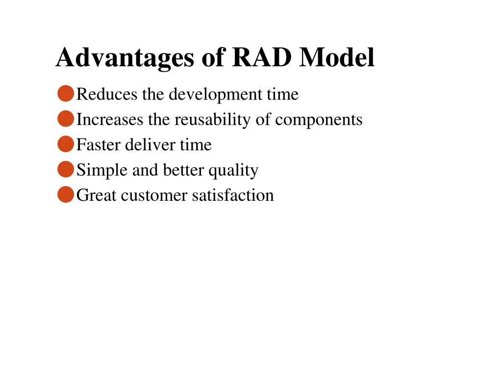 advantages of rad model