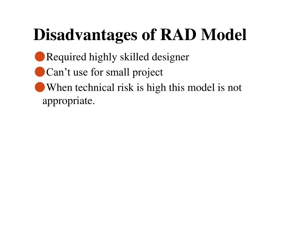 disadvantages of rad model