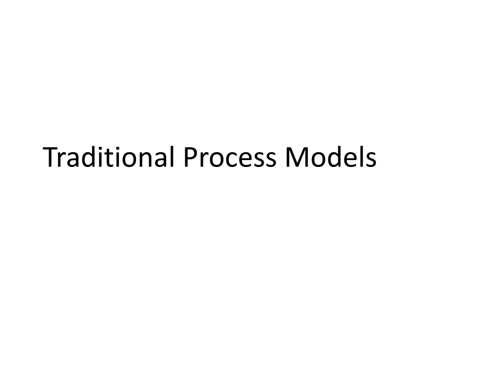 traditional process models