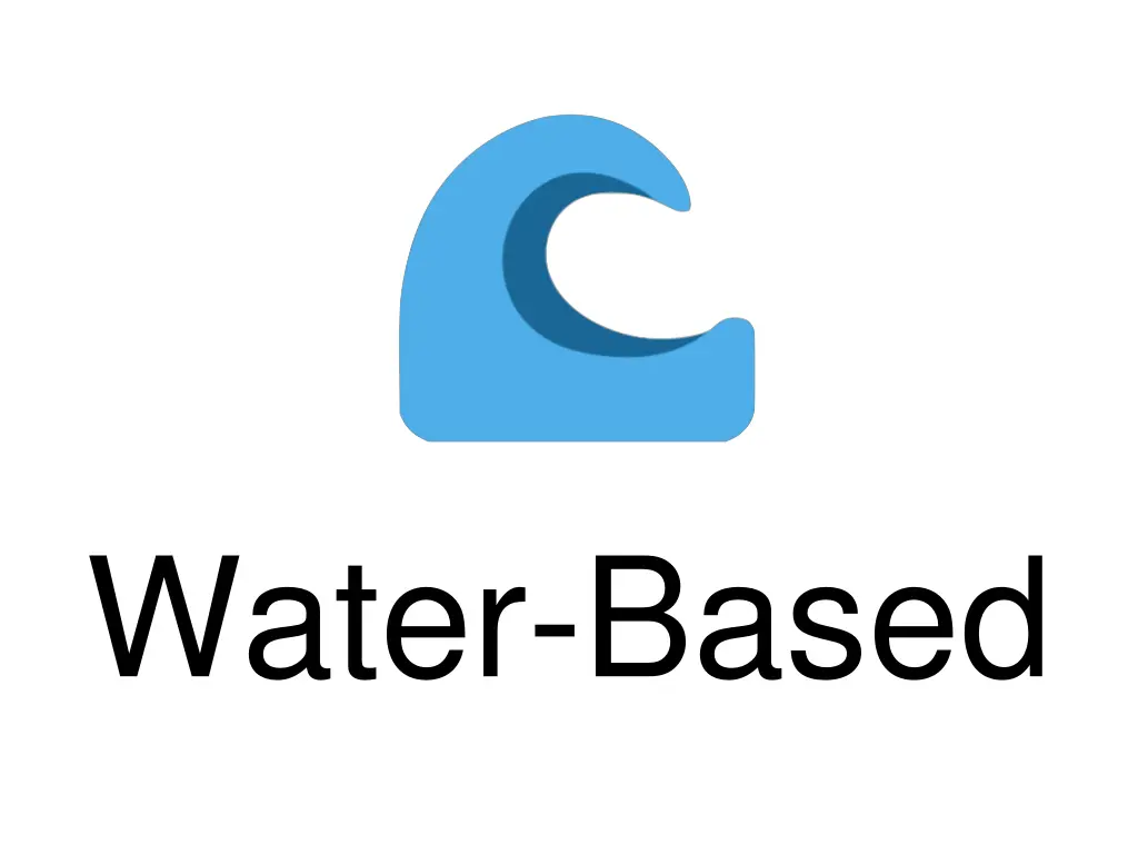 water based