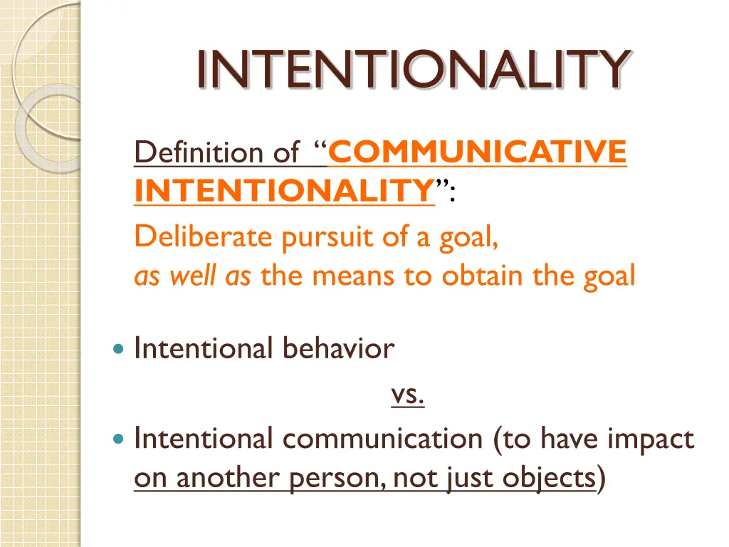 intentionality