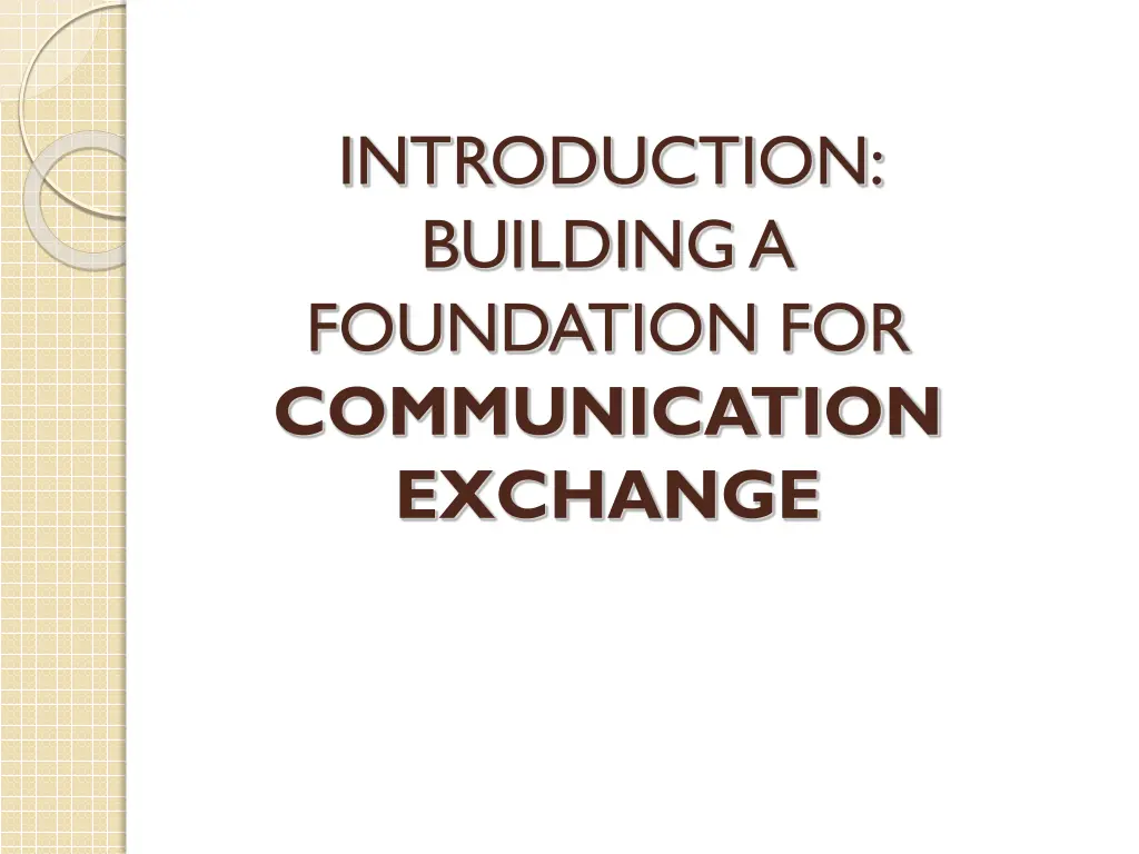 introduction building a foundation