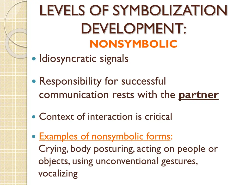 levels of symbolization development nonsymbolic