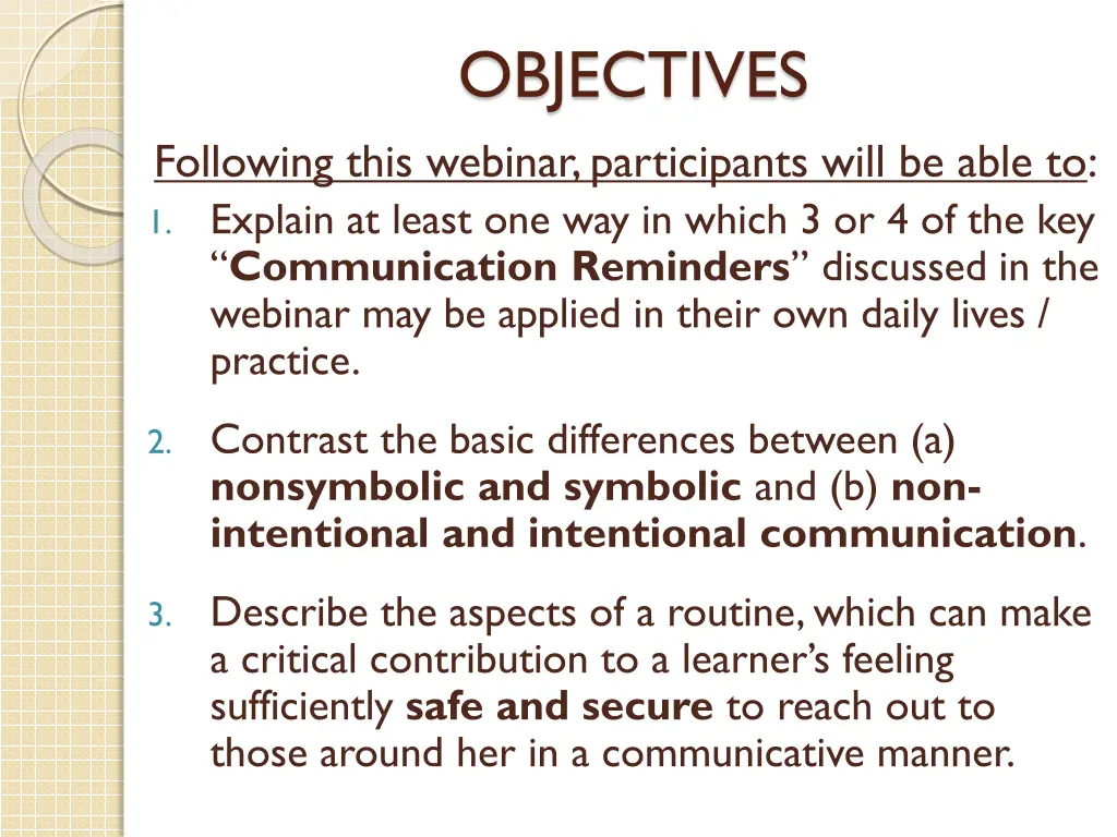 objectives