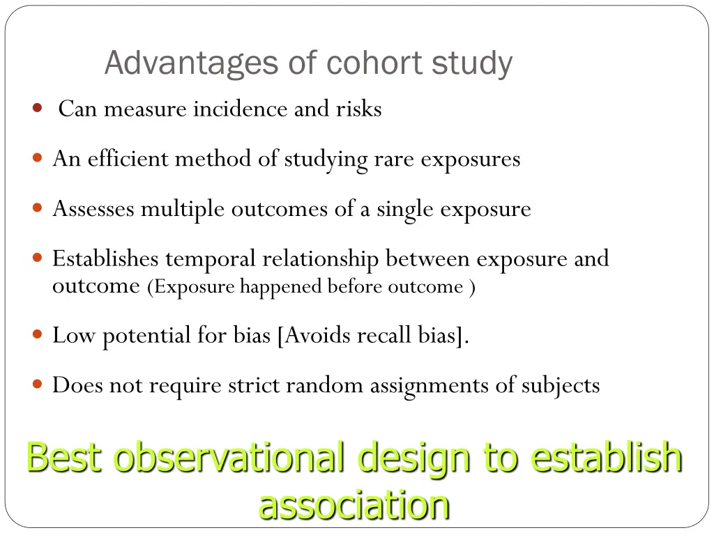 advantages of cohort study