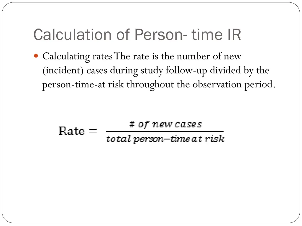 calculation of person time ir
