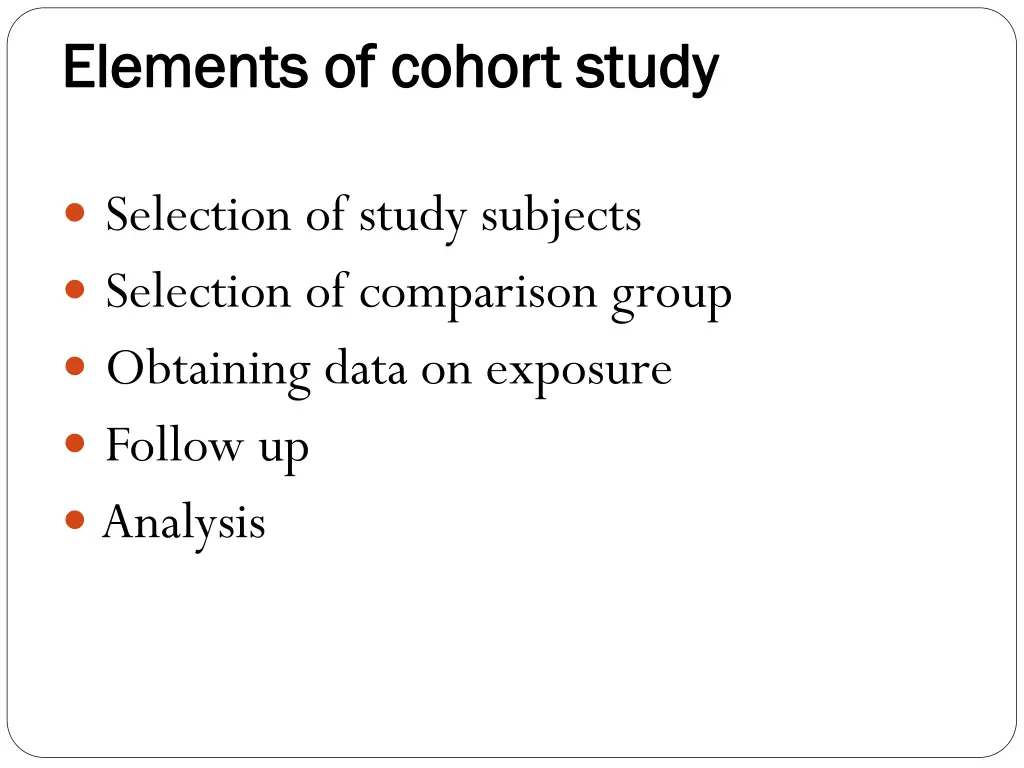 elements of cohort study elements of cohort study