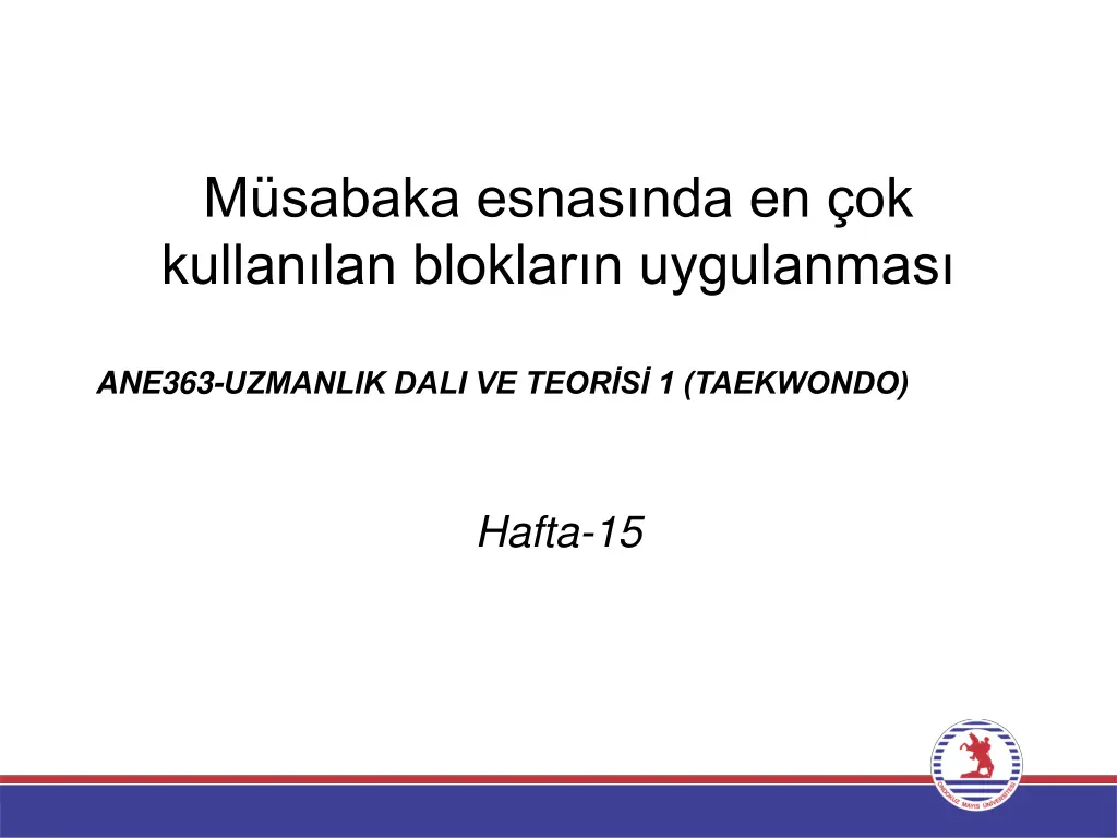 m sabaka esnas nda en ok kullan lan bloklar