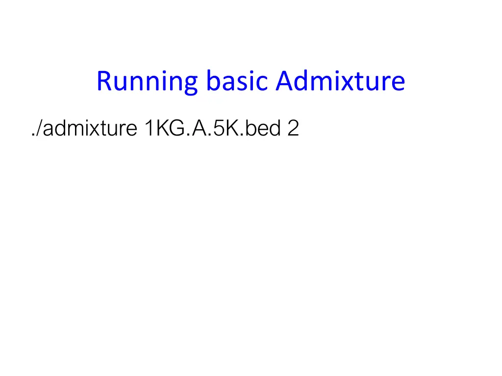 running basic admixture