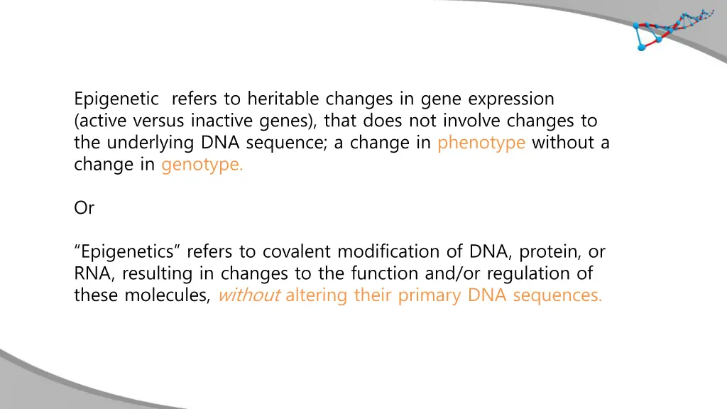 epigenetic refers to heritable changes in gene