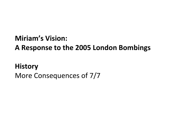 miriam s vision a response to the 2005 london