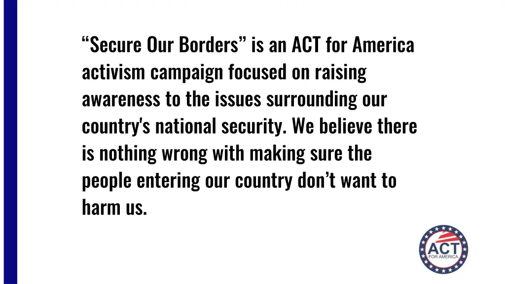 secure our borders is an act for america activism