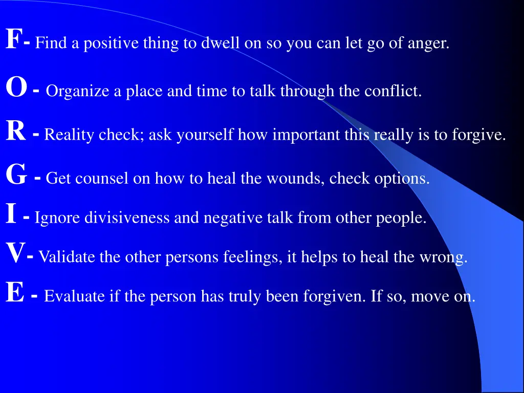f find a positive thing to dwell