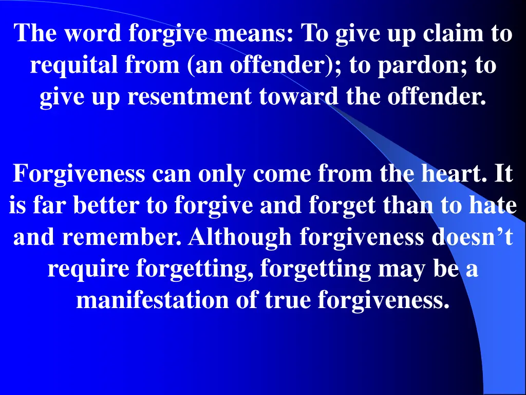 the word forgive means to give up claim