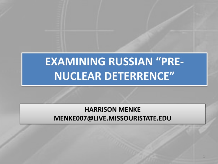 examining russian pre nuclear deterrence