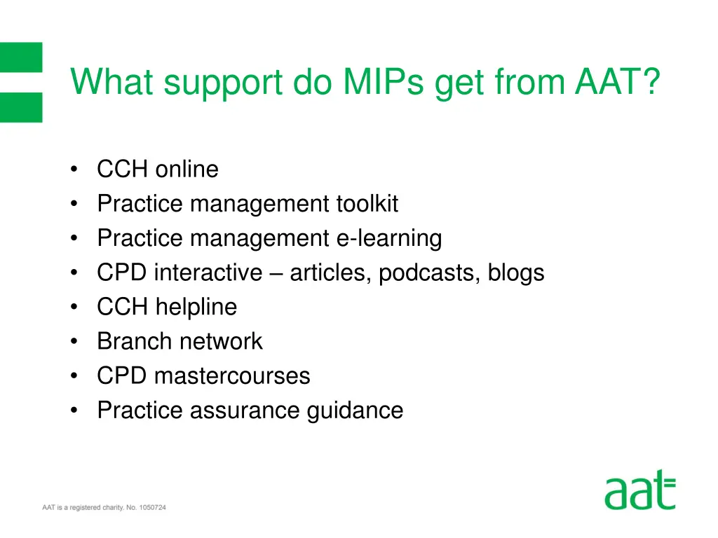 what support do mips get from aat