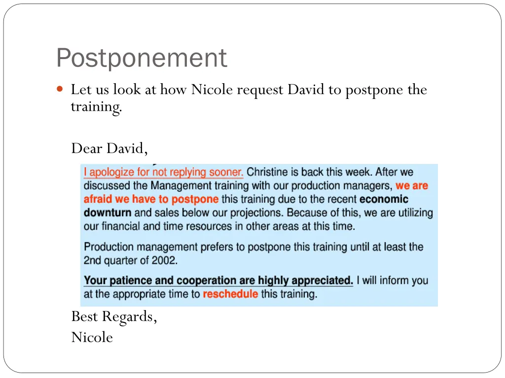 postponement let us look at how nicole request