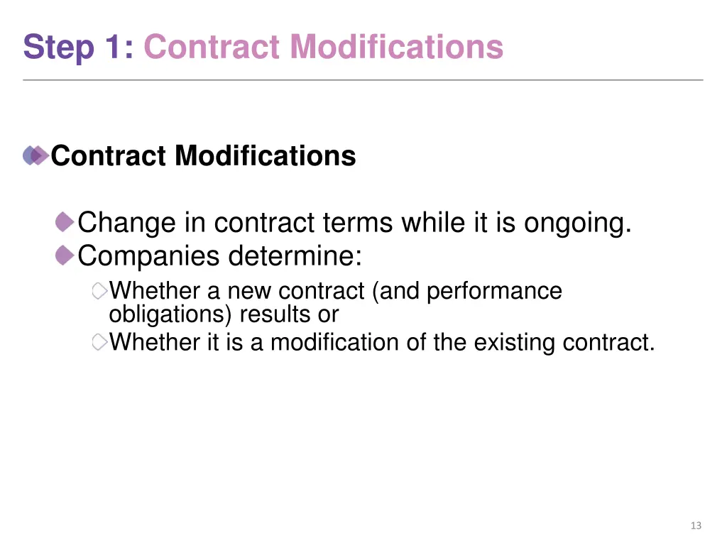step 1 contract modifications