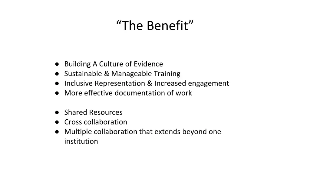 the benefit