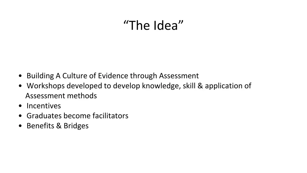 the idea