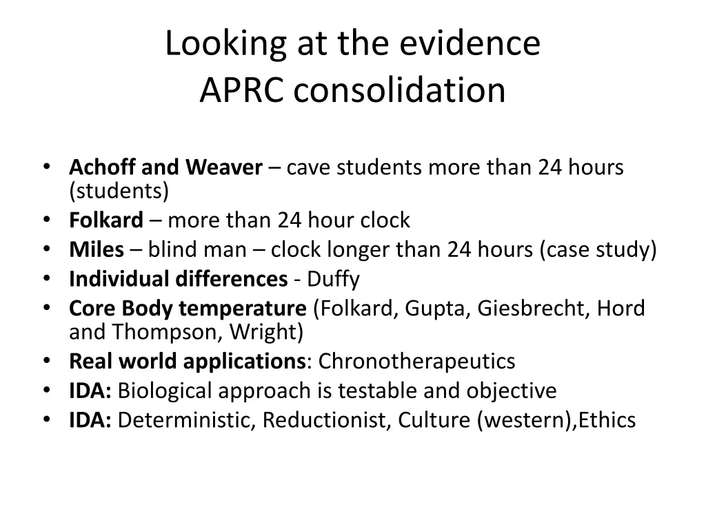 looking at the evidence aprc consolidation