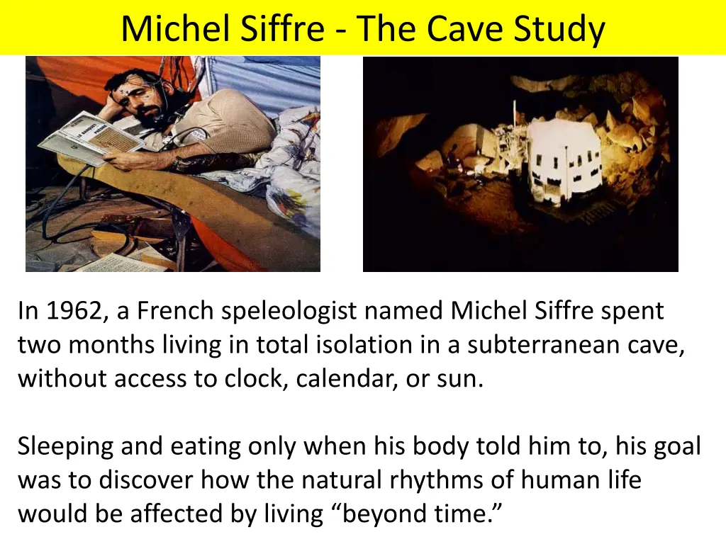 michel siffre the cave study