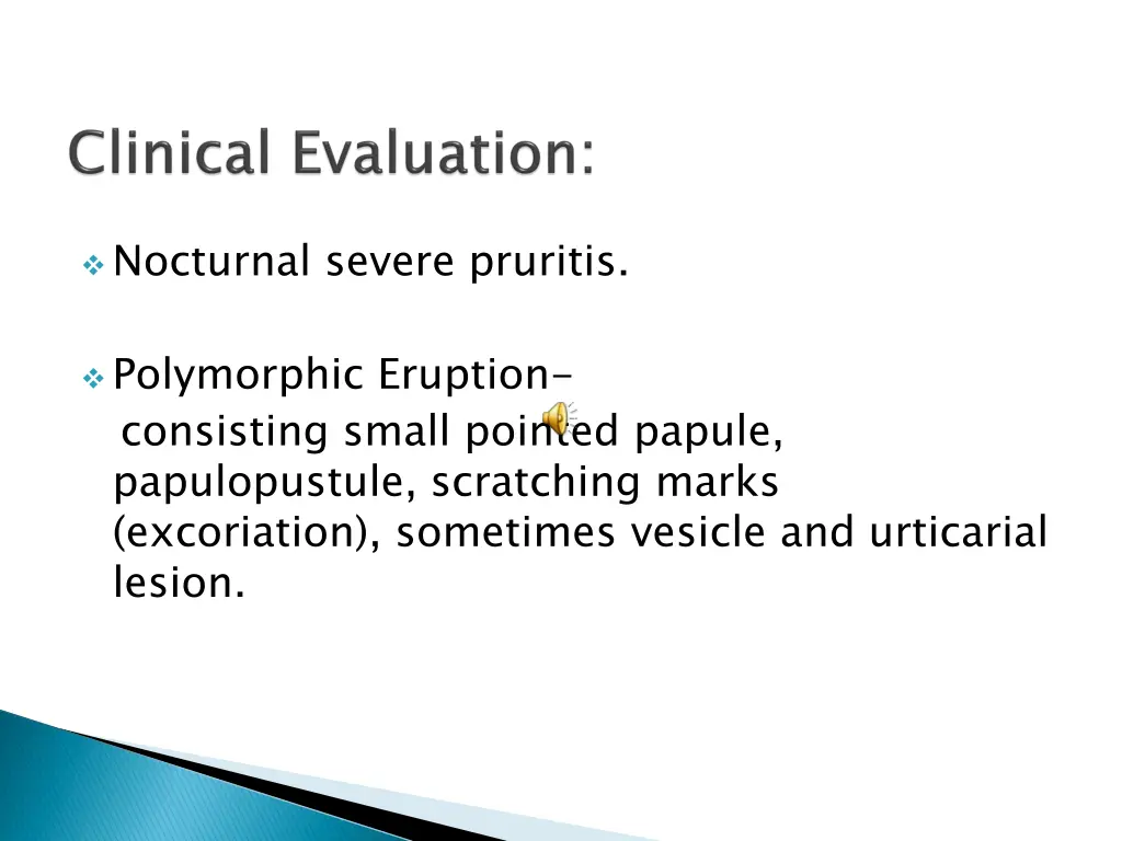 nocturnal severe pruritis