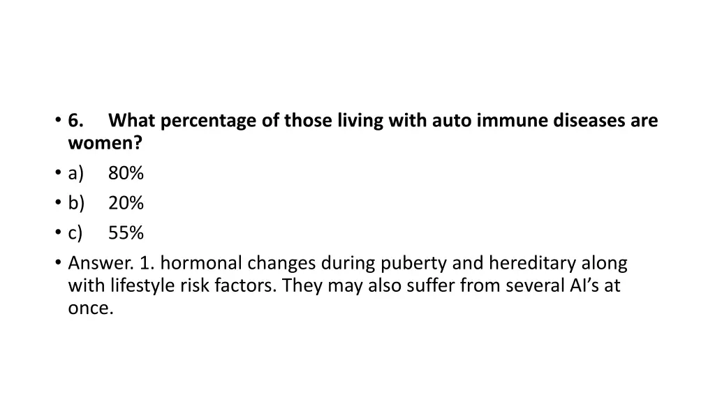 6 women a b c answer 1 hormonal changes during