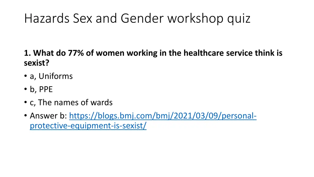 hazards sex and gender workshop quiz
