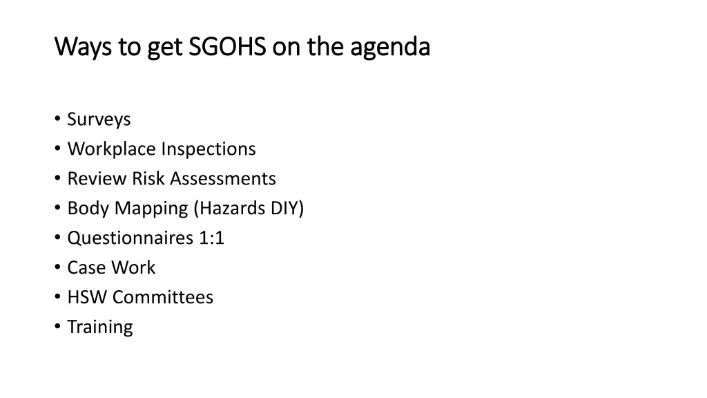 ways to get sgohs on the agenda ways to get sgohs