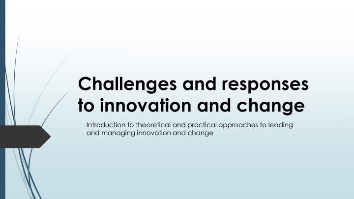 challenges and responses to innovation and change