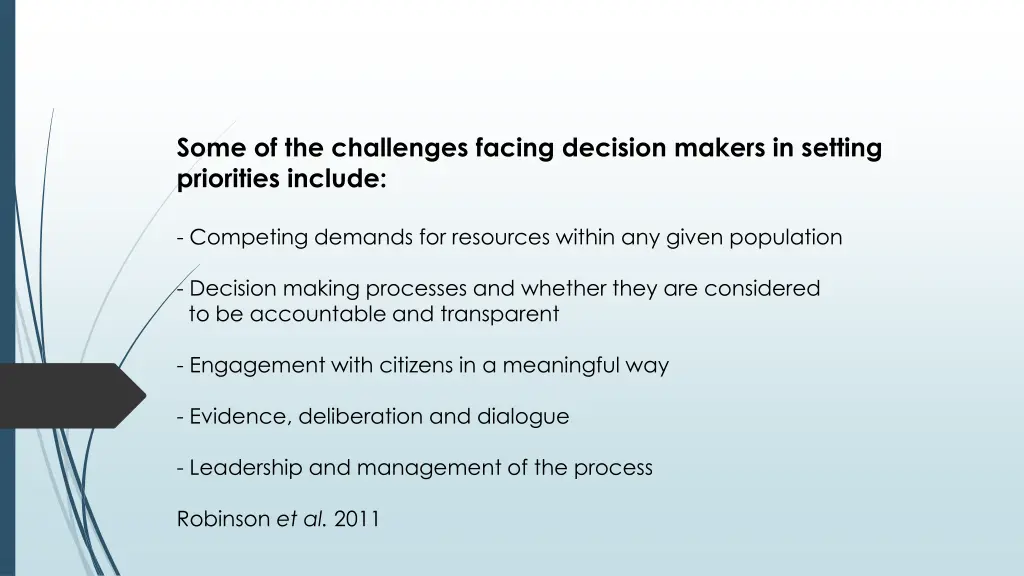 some of the challenges facing decision makers