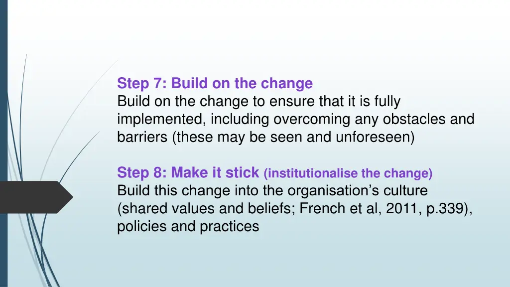 step 7 build on the change build on the change