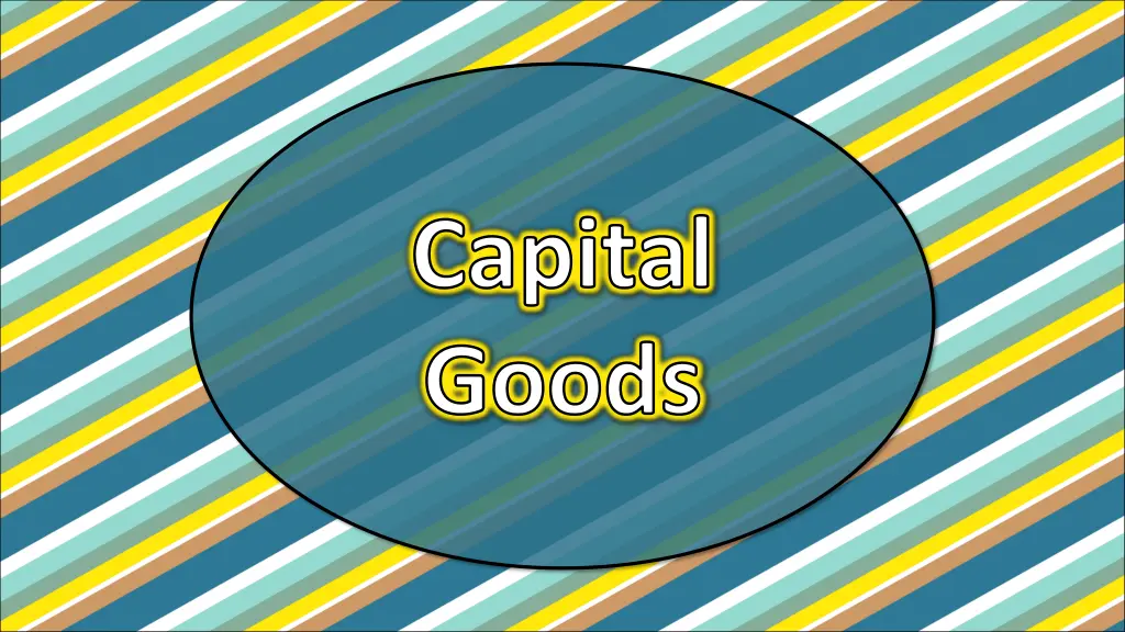 capital goods