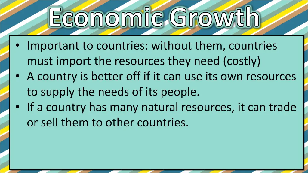 economic growth important to countries without