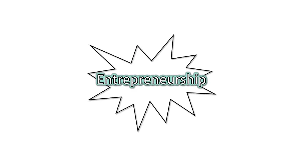entrepreneurship 1