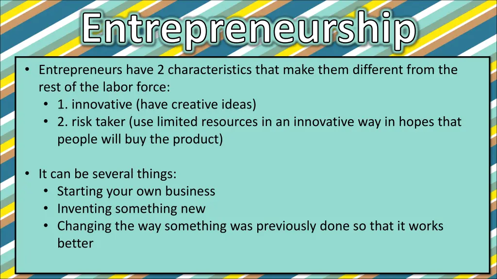entrepreneurship entrepreneurs have