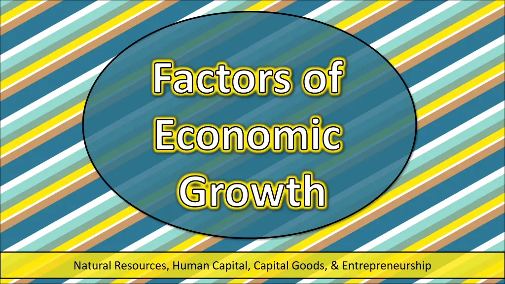 factors of economic growth