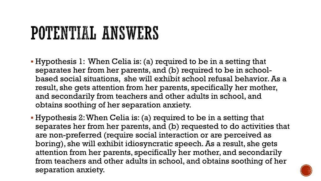 potential answers