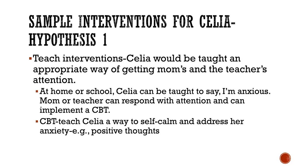 sample interventions for celia hypothesis 1 teach