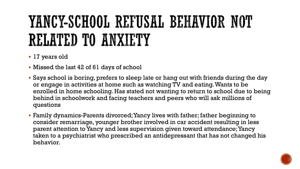 yancy school refusal behavior not related